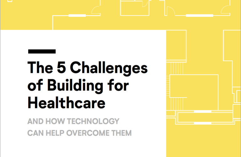 5 challenges of building for healthcare