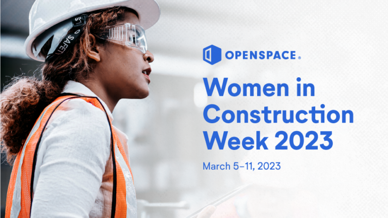 OpenSpace celebrates Women in Construction Week