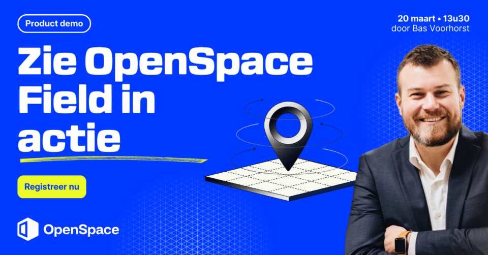 26-0320 Product Demo OpenSpace Field - Registreer