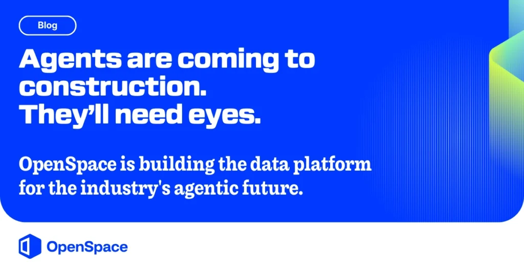 “Agents are coming to construction” text on a blue background