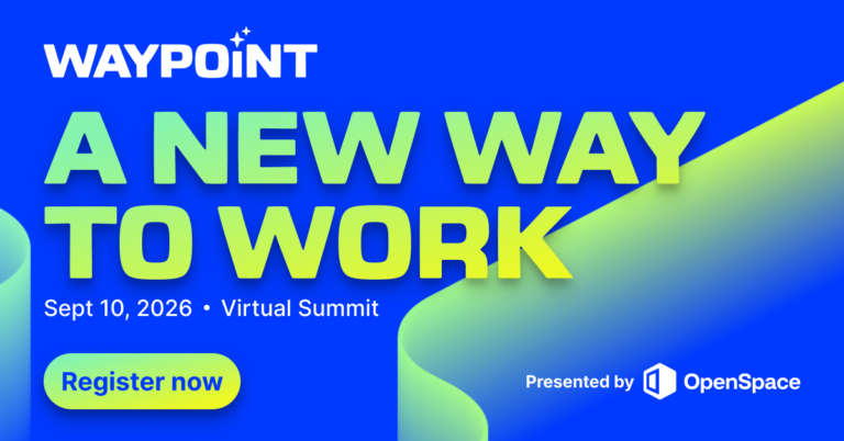 Waypoint 2026: a new way to work